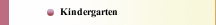 Kindergarten