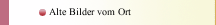 Alte Bilder vom Ort