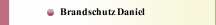 Brandschutz Daniel