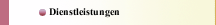 Dienstleistungen